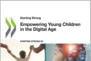 デジタル世界のリスクと効果を研究…OECD幼児教育・保育白書第7部