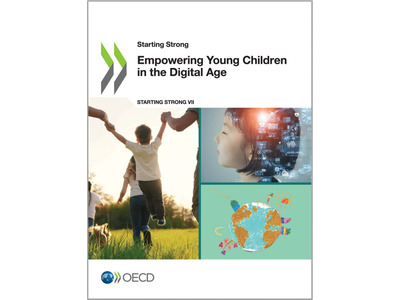 デジタル世界のリスクと効果を研究…OECD幼児教育・保育白書第7部 画像